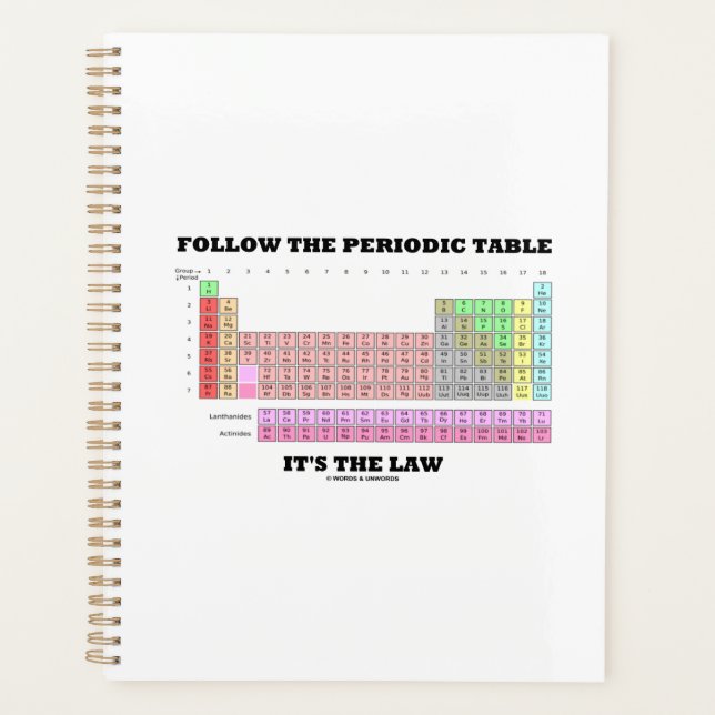 Follow The Periodic Table It's The Law Elements Planner (Front)