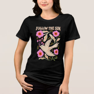 Follow the Sun Bird and Floral Vintage Hand Drawn Tri-Blend Shirt