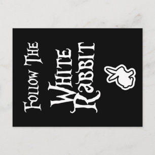Follow the White Rabbit Postcard