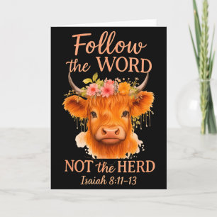 Follow The Word Not Herd Christian Highland Cow De Card