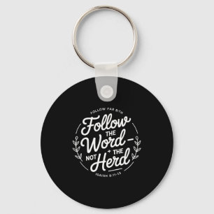 Follow The Word Not The Herd Christian Cow Bible V Key Ring