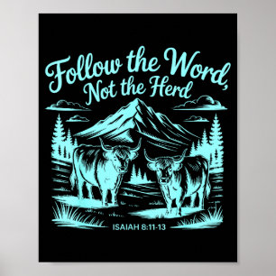 Follow The Word Not The Herd Christian Religion Hi Poster