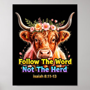 Follow The Word Not The Herd Christian Western Hig Poster