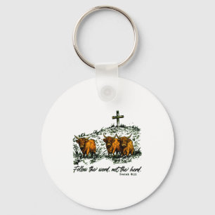 Follow The Word, Not The Herd Isaiah 811-13, Castl Key Ring
