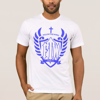 Follow The Word T-Shirt