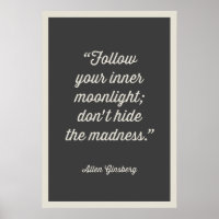 FOLLOW YOU INNER MOONLIGHT POSTER | GRAY