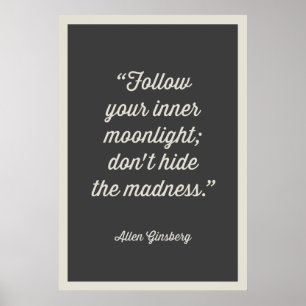 FOLLOW YOU INNER MOONLIGHT POSTER   GRAY