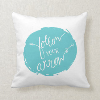 Follow Your Arrow Throw Pillow | {Teal Back}