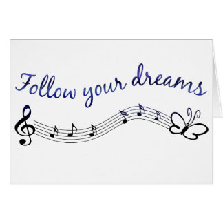 Follow Your Dreams