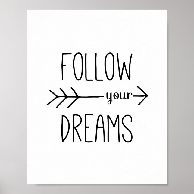 Follow Your Dreams Arrow Motivational Quote Poster (Front)