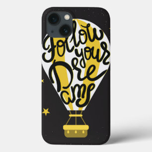 Follow Your Dreams Balloon iPhone 13 Case