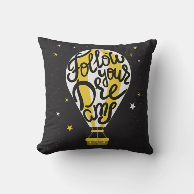 Follow Your Dreams Balloon Cushion (Front)