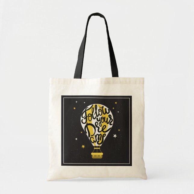 Follow Your Dreams Balloon Tote Bag (Front)