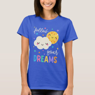Follow Your Dreams Cloud & Moon T-Shirt