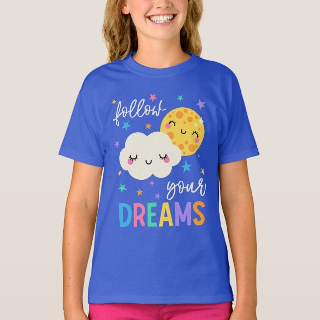 Follow Your Dreams | Cloud & Moon T-Shirt (Front)