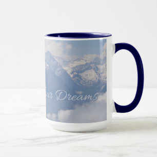 Follow Your Dreams custom mugs - choose style