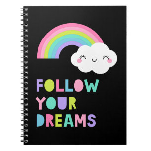Follow Your Dreams Cute Rainbow Cloud Notebook