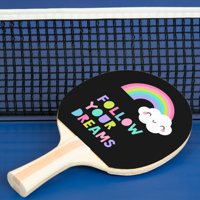 Follow Your Dreams Cute Rainbow Cloud Ping Pong Paddle (Insitu)