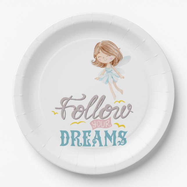 Follow Your Dreams Fairy Paper Plate (Front)