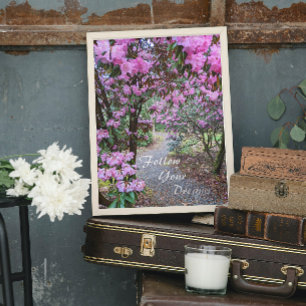 Follow Your Dreams Garden Path Floral Foil Prints