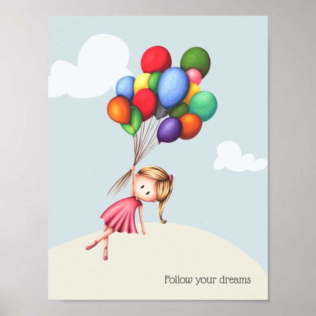 Follow Your Dreams Girl with Balloons Uplifting Poster (Front)