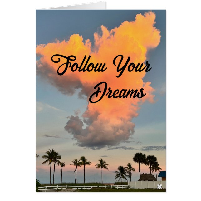 Follow Your Dreams Inspirational Note Card (Front)