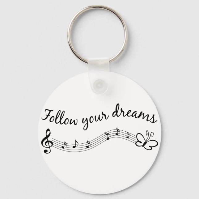 Follow Your Dreams Key Ring (Front)