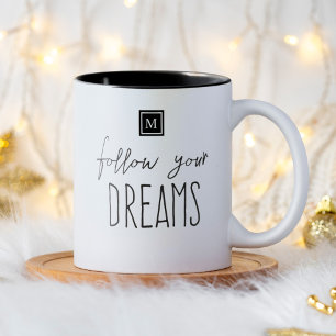 Follow Your Dreams Monogram Initial Motivational Two-Tone Coffee Mug