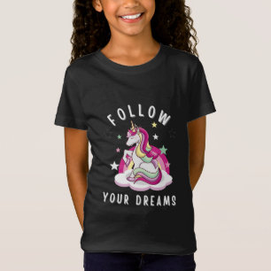 Follow Your Dreams My Unicorn Birthday T-Shirt