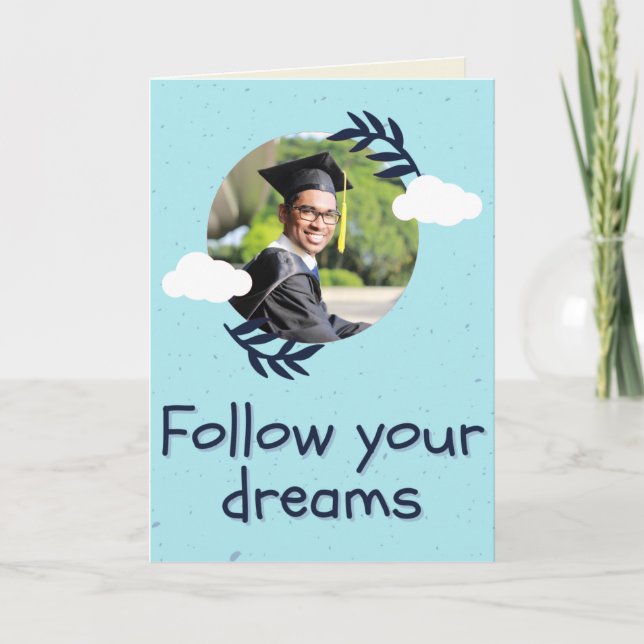 Follow Your Dreams Personalised Photo Graduation Card (Front)