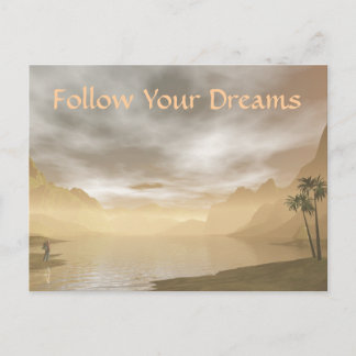 Follow Your Dreams Postcard