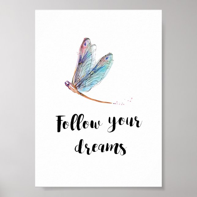 Follow Your Dreams Poster (Front)