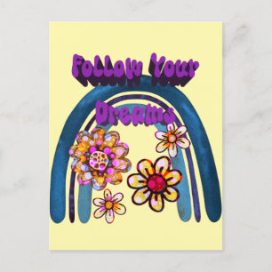 Follow Your Dreams - Rainbow And Flowers Postcard