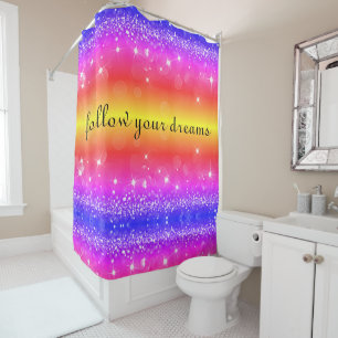 Follow Your Dreams Rainbow Sparkle Shower Curtain