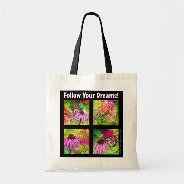 Follow Your Dreams Tote Bag (Front)