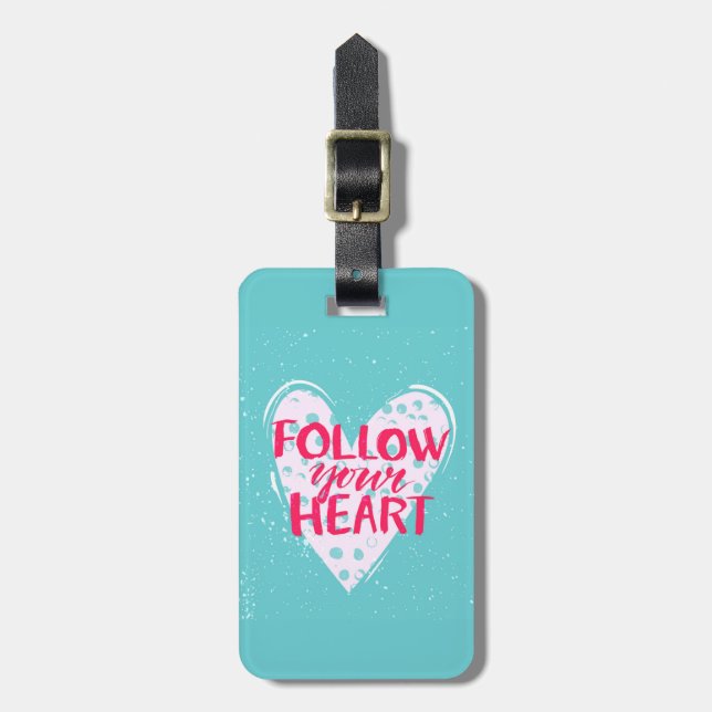Follow Your Heart 2 Luggage Tag (Front Vertical)