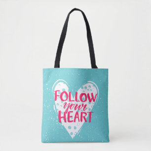 Follow Your Heart 2 Tote Bag