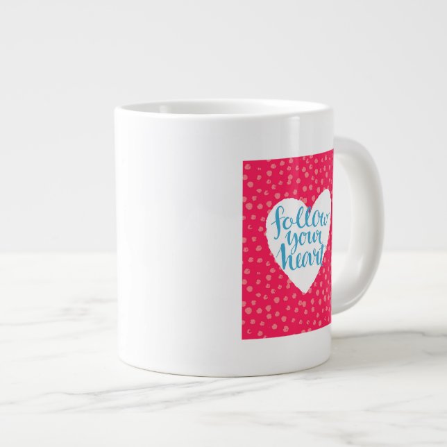 Follow Your Heart 3 Large Coffee Mug (Front Right)