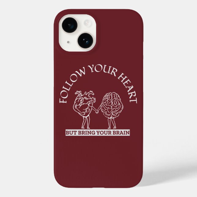 Follow Your Heart But bring your Brain Case-Mate iPhone Case (Back)