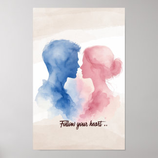 Follow Your Heart Couple Art Poster