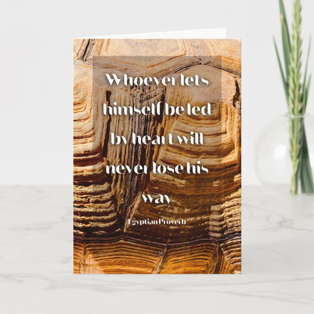 Follow your heart Inspirational Egyptian Proverb Card (Front)