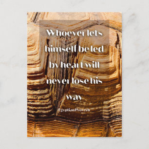 Follow your heart Inspirational Egyptian Proverb Postcard