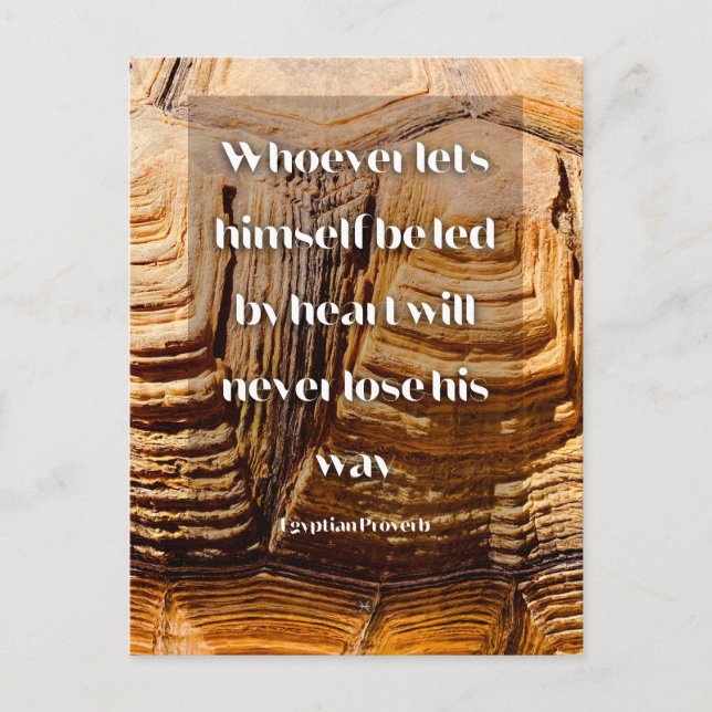 Follow your heart Inspirational Egyptian Proverb Postcard (Front)