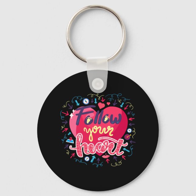 Follow Your Heart Key Ring (Front)