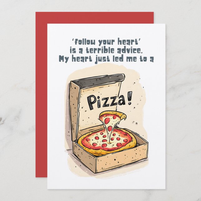 Follow Your Heart? My GPS Is Set to Pizza!! Invitation (Front/Back)
