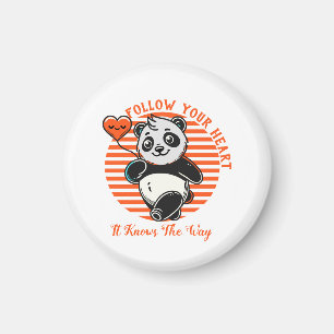 Follow Your Heart Panda Cute Inspirational Magnet