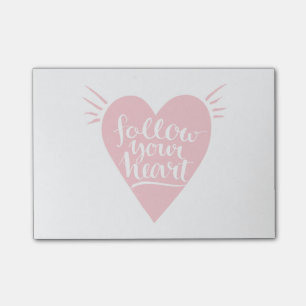 Follow Your Heart Post-it Notes