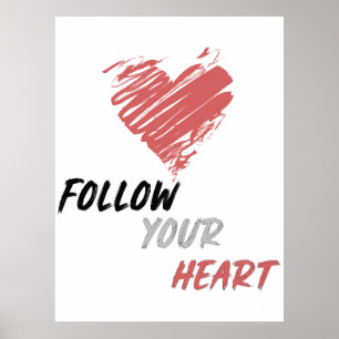 Follow Your Heart Poster