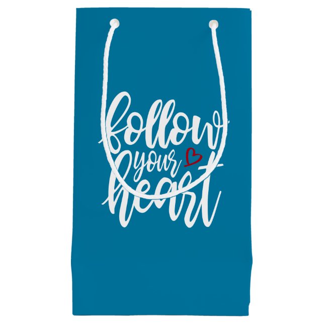 Follow Your Heart Valentine's Quote | Gift Bag (Front)