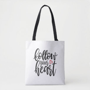 Follow Your Heart Valentine's Quote Tote Bag